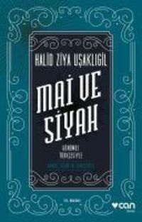 Produktbild: Mai ve Siyah G&uuml;n&uuml;m&uuml;z T&uuml;rkcesiyle