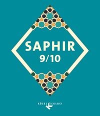 Produktbild: Saphir - Religionsbuch f&uuml;r junge Musliminnen und Muslime - 9./10. Schuljahr