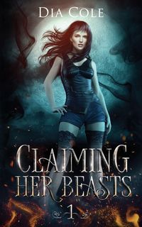 Produktbild: Claiming Her Beasts Book One