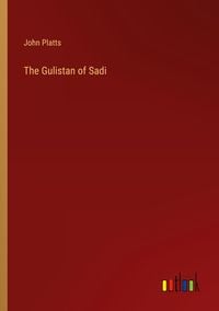 Produktbild: The Gulistan of Sadi