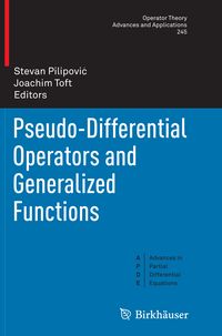 Produktbild: Pseudo-Differential Operators and Generalized Functions