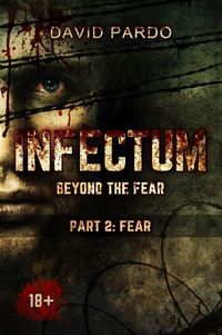 Produktbild: Infectum (Part II: Fear)