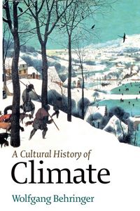 Produktbild: A Cultural History of Climate