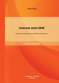 Produktbild: Internet statt UKW: Bringt die Digitalisierung die Radio-Revolution?