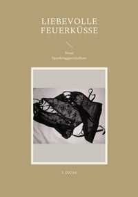Produktbild: Liebevolle Feuerk&uuml;sse