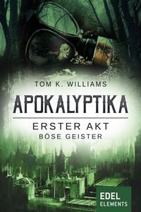 Produktbild: Apokalyptika - Erster Akt: B&ouml;se Geister