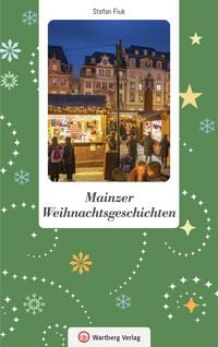 Produktbild: Mainzer Weihnachtsgeschichten