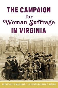 Produktbild: The Campaign for Woman Suffrage in Virginia