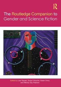 Produktbild: The Routledge Companion to Gender and Science Fiction
