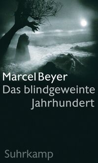 Produktbild: Das blindgeweinte Jahrhundert