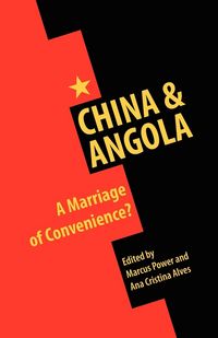 Produktbild: China & Angola: A Marriage of Convenience?