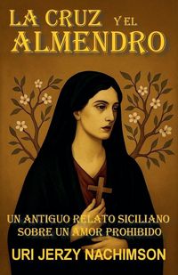 Produktbild: La Cruz Y El Almendro