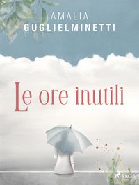 Produktbild: Le ore inutili