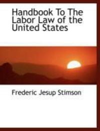Produktbild: Handbook to the Labor Law of the United States