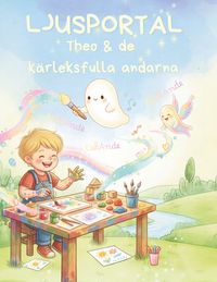 Produktbild: Theo & de k&auml;rleksfulla andarna
