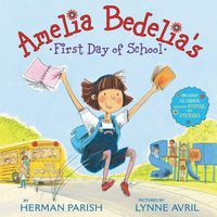Produktbild: Amelia Bedelia's First Day of School Holiday