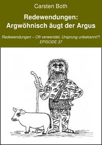 Produktbild: Redewendungen: Argw&ouml;hnisch &auml;ugt der Argus