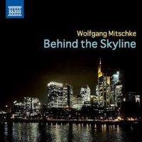 Produktbild: Mitschke: Behind the Skyline