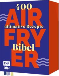 Produktbild Die Airfryer-Bibel