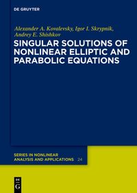 Produktbild: Singular Solutions of Nonlinear Elliptic and Parabolic Equations