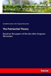 Produktbild: The Patriarchal Theory