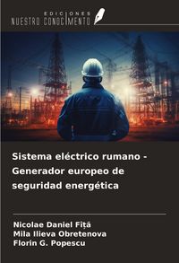 Produktbild: Sistema el&eacute;ctrico rumano - Generador europeo de seguridad energ&eacute;tica