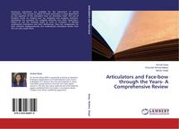 Produktbild: Articulators and Face-bow through the Years- A Comprehensive Review