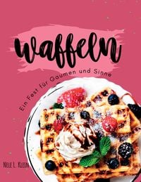 Produktbild: Waffeln Rezeptbuch