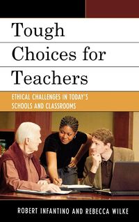 Produktbild: Infantino, R: Tough Choices for Teachers