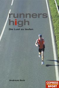 Bild vom Artikel Runners high vom Autor Andreas Butz