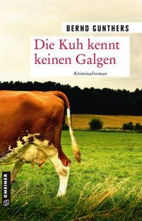 Produktbild: Die Kuh kennt keinen Galgen