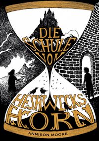 Produktbild: Die Schule von Heshwicks Horn