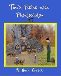 Produktbild: Timo's Reise nach Phantasistan
