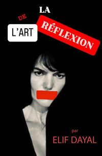 Produktbild: L'art de la r&eacute;flexion