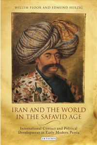 Produktbild: Iran & The World in The Safavi