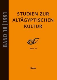 Produktbild: Studien zur Alt&auml;gyptischen Kultur Band 18