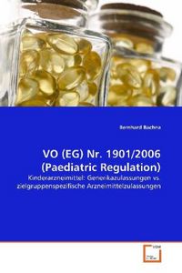 Produktbild: Bachna, B: VO (EG) Nr. 1901/2006 (Paediatric Regulation)
