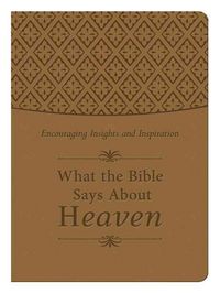 Produktbild: What The Bible Says Abt Heaven