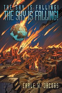 Produktbild: The Sky Is Falling! the Sky Is Falling!