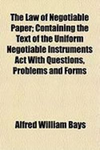 Produktbild: The Law of Negotiable Paper; Containing the Text of the Unifthe Law of Negotiable Paper; Containing the Text of the Uniform Negotiable Instruments ACT
