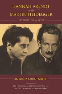 Bild vom Artikel Hannah Arendt and Martin Heidegger: History of a Love vom Autor Antonia Grunenberg