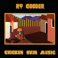Bild vom Artikel Chicken Skin Music vom Autor Ry Cooder