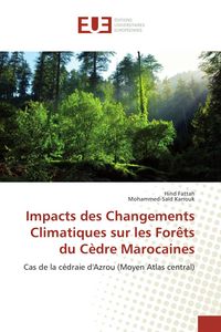 Produktbild: Impacts des Changements Climatiques sur les For&ecirc;ts du C&egrave;dre Marocaines