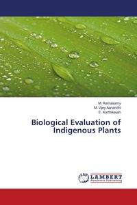 Produktbild: Biological Evaluation of Indigenous Plants
