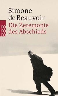 Produktbild: Die Zeremonie des Abschieds und Gespr&auml;che mit Jean-Paul Sartre