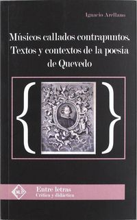 Produktbild: M&uacute;sicos callados contrapuntos : textos y contextos de la poes&iacute;a de Quevedo