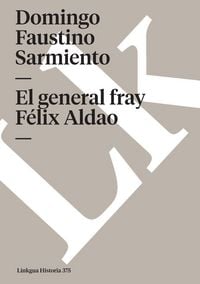 Produktbild: El general fray F&eacute;lix Aldao