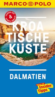 Produktbild: MARCO POLO Reisef&uuml;hrer Kroatische K&uuml;ste Dalmatien