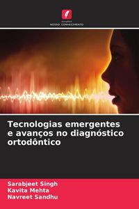 Produktbild: Tecnologias emergentes e avan&ccedil;os no diagn&oacute;stico ortod&ocirc;ntico