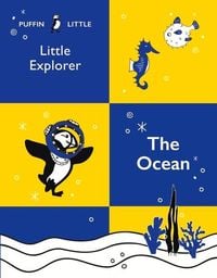 Produktbild: Puffin Little Explorer: The Ocean